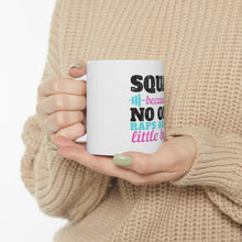 DistinctInk Glossy White Coffee / Tea Mug - Squat Because No One Raps About Little Butts