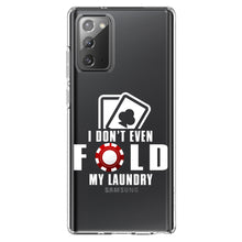 DistinctInk® Clear Shockproof Hybrid Case for Apple iPhone / Samsung Galaxy / Google Pixel - I Don't Even Fold My Laundry - Poker