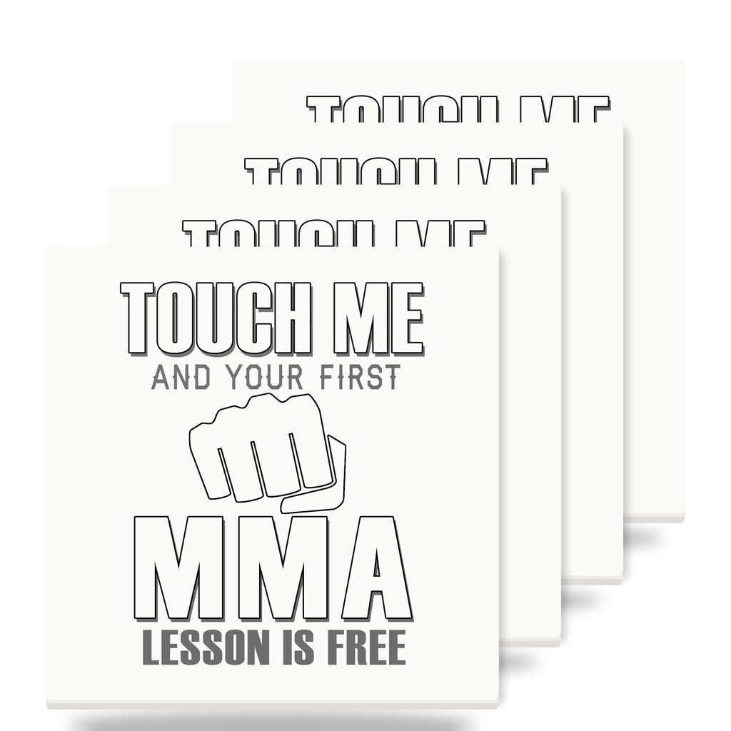 Touch Me. First MMA Lesson is Free. ceramic coasters set of 4