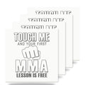 Touch Me. First MMA Lesson is Free. ceramic coasters set of 4