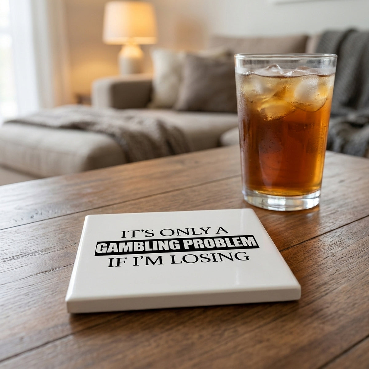 It's Only a Gambling Problem if I'm Losing ceramic coasters set of 4, lifestyle