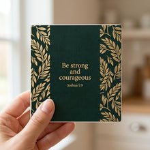 Joshua 1:9 ceramic coasters set of 4, in hand