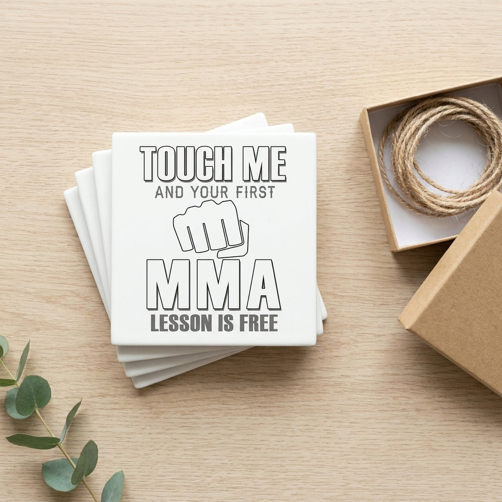 Touch Me. First MMA Lesson is Free. ceramic coasters set of 4, gift set