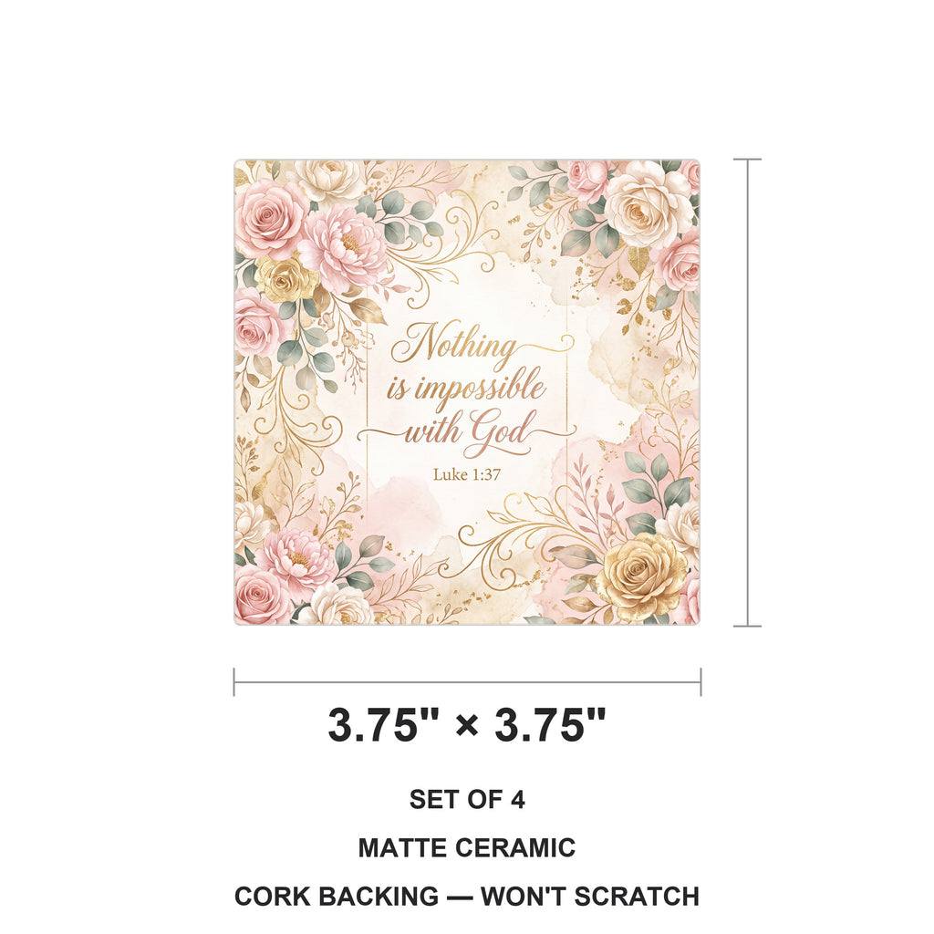 Luke 1:37 ceramic coasters set of 4, size 3.75 inches