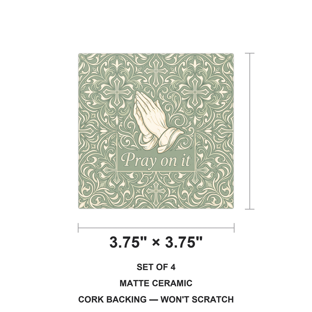 Pray On It ceramic coasters set of 4, size 3.75 inches