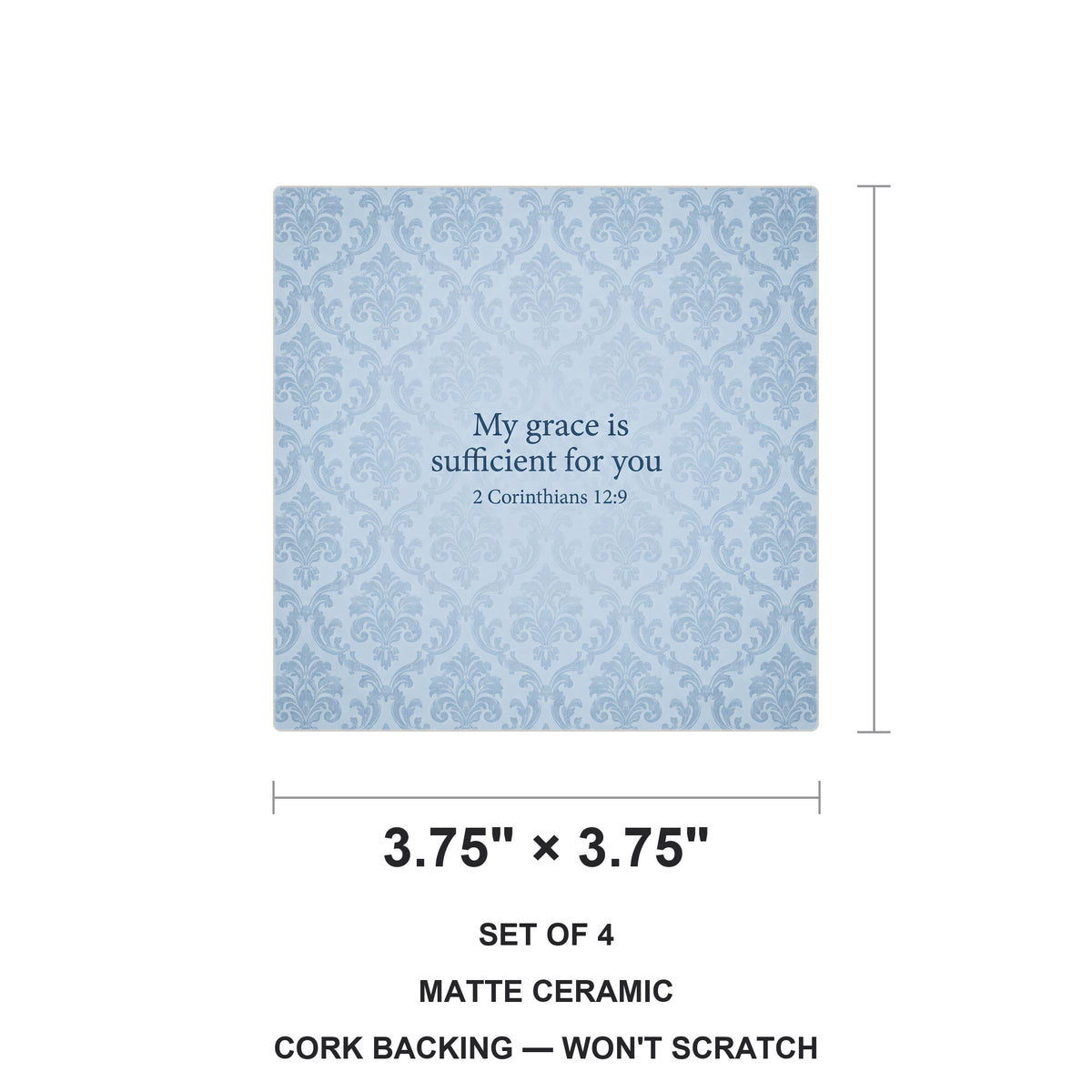 His Grace Is Sufficient ceramic coasters set of 4, size 3.75 inches