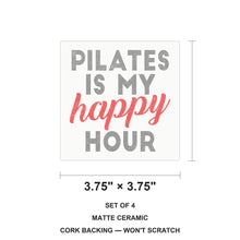 Pilates is My Happy Hour ceramic coasters set of 4, size 3.75 inches