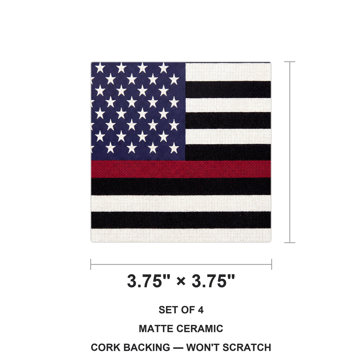 Thin Red Line Flag ceramic coasters set of 4, size 3.75 inches