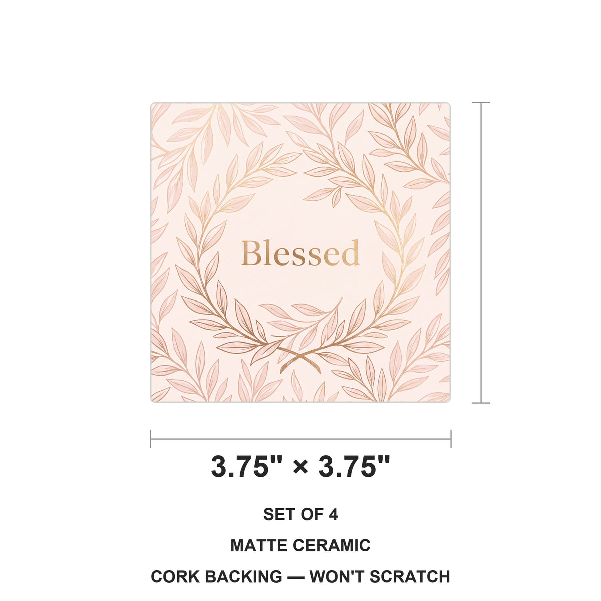 Blessed Script ceramic coasters set of 4, size 3.75 inches