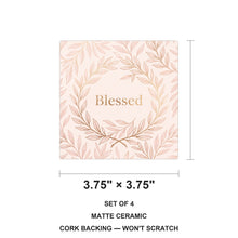 Blessed Script ceramic coasters set of 4, size 3.75 inches