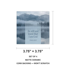 Be Still Psalm 46:10 ceramic coasters set of 4, size 3.75 inches