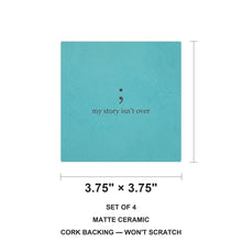 Mental Health Semicolon ceramic coasters set of 4, size 3.75 inches