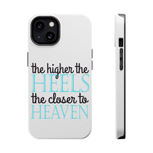 DistinctInk ToughCase for Apple iPhone, Compatible with MagSafe Charging - The Higher the Heels The Closer to Heaven
