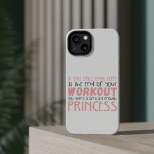DistinctInk ToughCase for Apple iPhone, Compatible with MagSafe Charging - Look Cute After Workout Didn't Train Princess