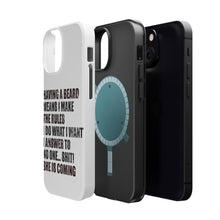 DistinctInk ToughCase for Apple iPhone, Compatible with MagSafe Charging - Beard - I Make the Rules, Do What I Want