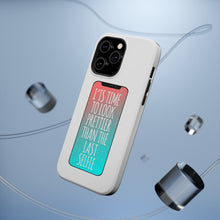 DistinctInk ToughCase for Apple iPhone, Compatible with MagSafe Charging - Time To Look Prettier Than the Last Selfie