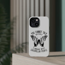 DistinctInk ToughCase for Apple iPhone, Compatible with MagSafe Charging - Can't Talk Butterfly with Caterpillar People