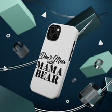 DistinctInk ToughCase for Apple iPhone, Compatible with MagSafe Charging - Don't Mess with MAMA BEAR