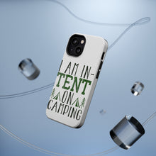 DistinctInk ToughCase for Apple iPhone, Compatible with MagSafe Charging - I Am In-TENT on Camping