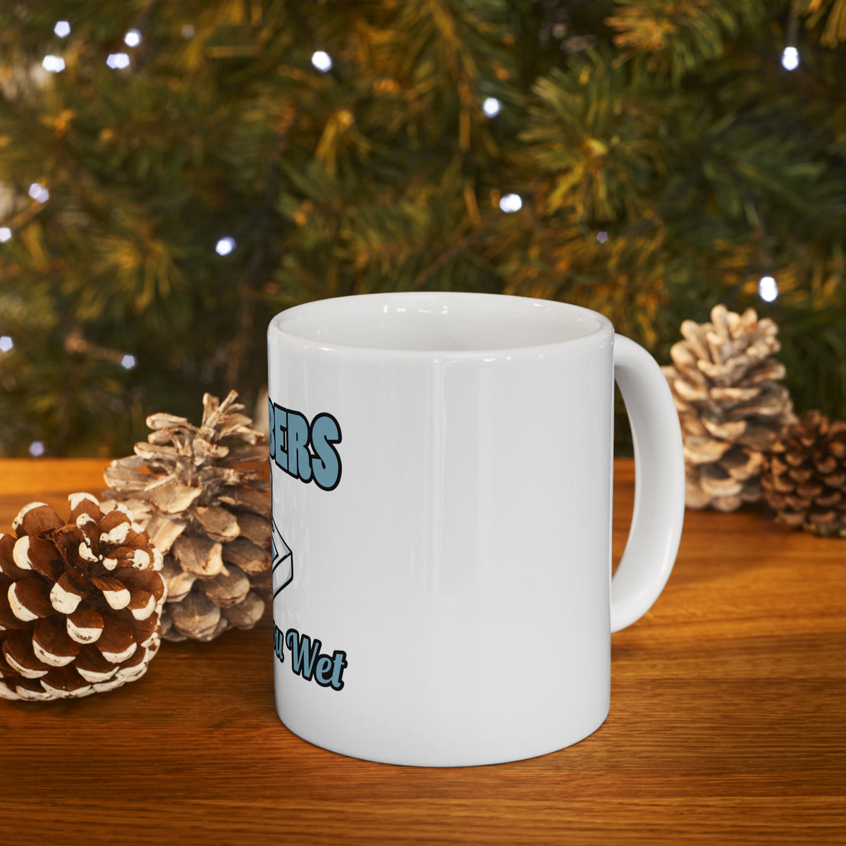 Glossy White Coffee / Tea Mug - Plumbers Make You Wet, view 9