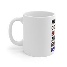 DistinctInk Glossy White Coffee / Tea Mug - May Your Coffee Be Hot Eyeliner Be Even