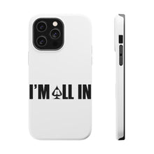 DistinctInk ToughCase for Apple iPhone, Compatible with MagSafe Charging - I'm All In - Poker Casino Cards Gambling