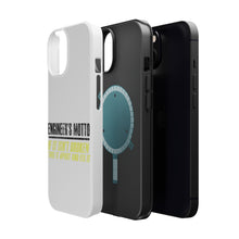 DistinctInk ToughCase for Apple iPhone, Compatible with MagSafe Charging - Engineer's Motto If Isn't Broken Fix It