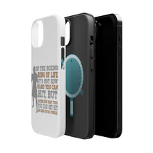 DistinctInk ToughCase for Apple iPhone, Compatible with MagSafe Charging - Boxing Life How Many Times You Keep Moving