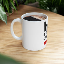 DistinctInk Glossy White Coffee / Tea Mug - Hi. I'm His Lawyer