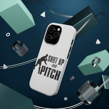 DistinctInk ToughCase for Apple iPhone, Compatible with MagSafe Charging - Shut Up & Pitch Baseball