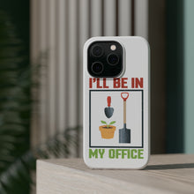 DistinctInk ToughCase for Apple iPhone, Compatible with MagSafe Charging - I'll be in My Office - Gardening