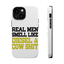 DistinctInk ToughCase for Apple iPhone, Compatible with MagSafe Charging - Real Men Smell Like Diesel & Cow S**t