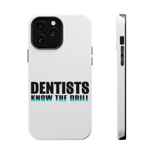 DistinctInk ToughCase for Apple iPhone, Compatible with MagSafe Charging - Dentists Know the Drill