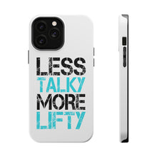 DistinctInk ToughCase for Apple iPhone, Compatible with MagSafe Charging - Less Talky More Lifty
