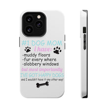 DistinctInk ToughCase for Apple iPhone, Compatible with MagSafe Charging - #1 Dog Mom - I've Got Happy Dogs