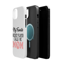 DistinctInk ToughCase for Apple iPhone, Compatible with MagSafe Charging - My Favorite Hockey Player Calls Me Mom