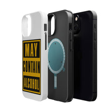 DistinctInk ToughCase for Apple iPhone, Compatible with MagSafe Charging - May Contain Alcohol Warning Sign