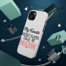 DistinctInk ToughCase for Apple iPhone, Compatible with MagSafe Charging - My Favorite Hockey Player Calls Me Mom