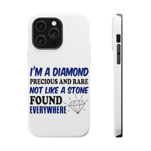 DistinctInk ToughCase for Apple iPhone, Compatible with MagSafe Charging - I'm a Diamond Precious Rare Not Everywhere
