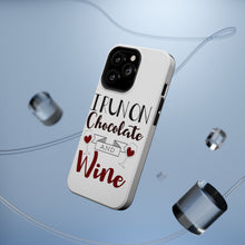 DistinctInk ToughCase for Apple iPhone, Compatible with MagSafe Charging - I Run on Chocolate and Wine