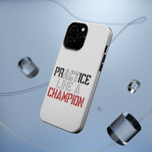 DistinctInk ToughCase for Apple iPhone, Compatible with MagSafe Charging - Practice Like a Champion