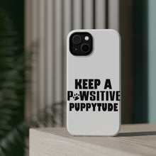 DistinctInk ToughCase for Apple iPhone, Compatible with MagSafe Charging - Keep a PAWsitive PUPPYtude