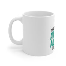 DistinctInk Glossy White Coffee / Tea Mug - This Is What An Awesome Actor Looks Like