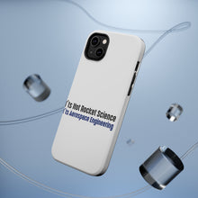DistinctInk ToughCase for Apple iPhone, Compatible with MagSafe Charging - Not Rocket Scient - Aerospace Engineering