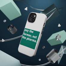 DistinctInk ToughCase for Apple iPhone, Compatible with MagSafe Charging - Pay the Farmer, Not the Pharma.
