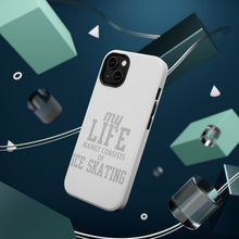 DistinctInk ToughCase for Apple iPhone, Compatible with MagSafe Charging - My Life Mainly Consists of Ice Skating
