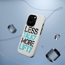 DistinctInk ToughCase for Apple iPhone, Compatible with MagSafe Charging - Less Talky More Lifty
