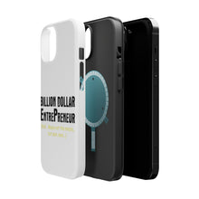 DistinctInk ToughCase for Apple iPhone, Compatible with MagSafe Charging - Billion Dollar Entrepreneur