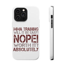 DistinctInk ToughCase for Apple iPhone, Compatible with MagSafe Charging - MMA Training Easy? Nope! Worth It!
