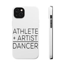 DistinctInk ToughCase for Apple iPhone, Compatible with MagSafe Charging - Athlete + Artist = Dancer